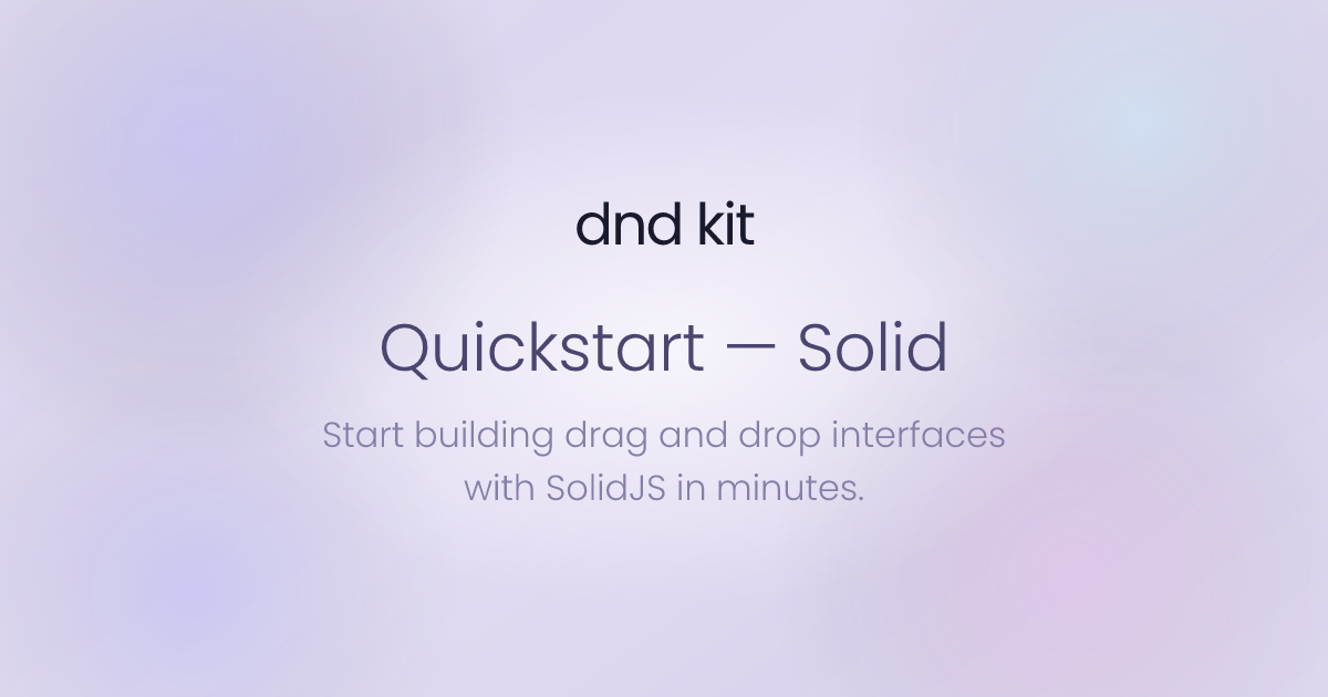 Solid Quickstart - dnd kit